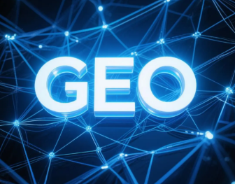 西区​GEO优化重塑智能搜索格局，开启数字化推广新方式